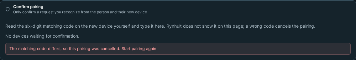 A cancelled pairing leaves a visible explanation and tells the owner to start again