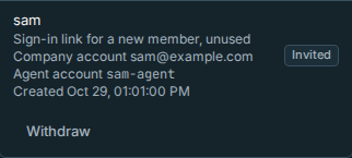 An unused company sign-in invitation on a phone, showing company and agent accounts, creation time and Withdraw action