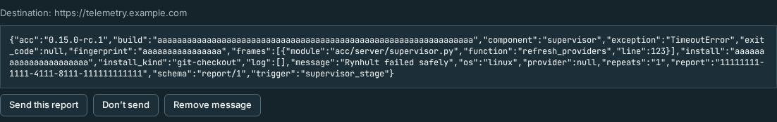 A pending report shows the exact JSON with Send this report, Don’t send and Remove message controls